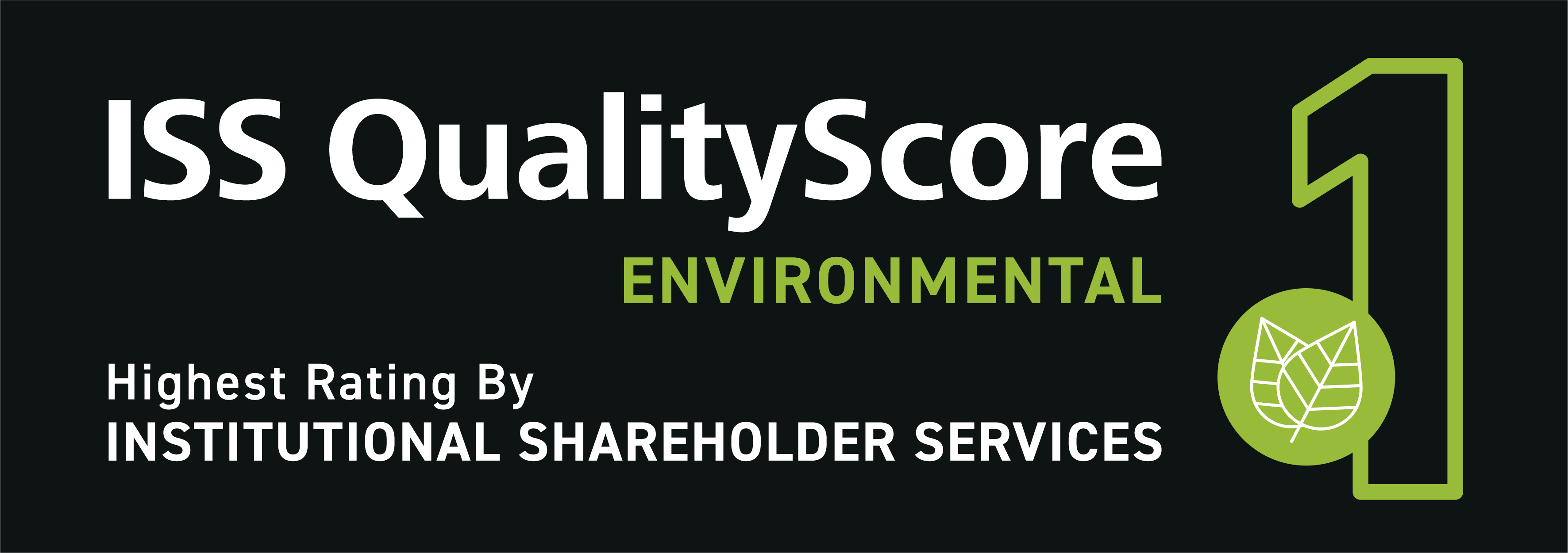 Text: ISS QualityScore Environmental 1. Highest rating by Institutional Shareholder Services